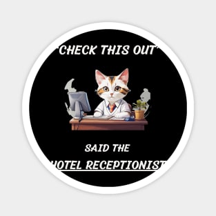 hotel receptionist Magnet